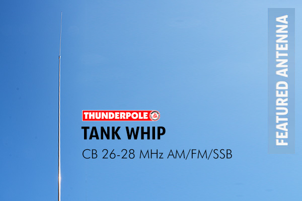 The THUNDERPOLE Tank Whip is a Full 1/4 Wave, 9 foot two piece stainless steel CB Radio Antenna ideal for static use.